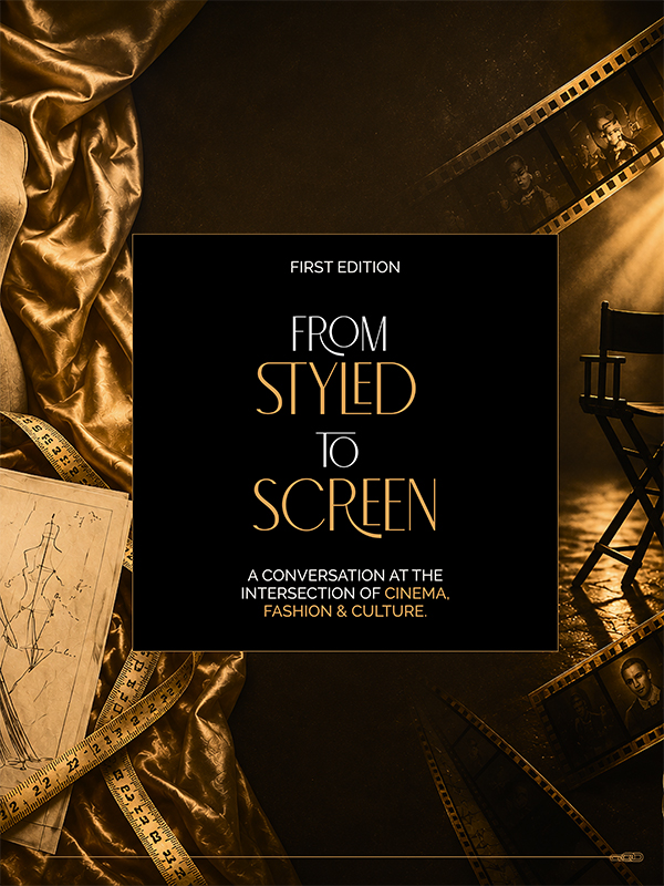 First Edition From Styled to Screen